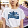 I Survived Justice Live In Pittsburgh T Shirt