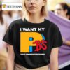 I Want My Pbs Public Broadcasting Service T Shirt