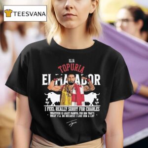Ilia Topuria I Feel Really Sorry For Charles T Shirt