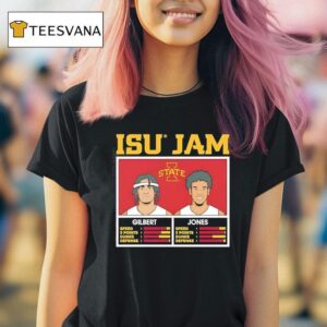 Isu Jam Keshon Gilbert And Curtis Jones Iowa State Cyclones T Shirt