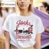 Jacks Surfboards Tip Toe Summer Series California Usa Est T Shirt