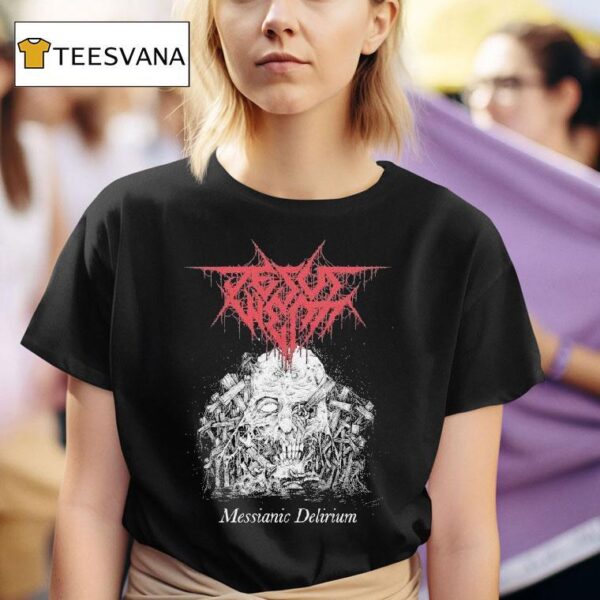 Jesus Wept Messianic Delirium T Shirt