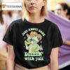Just About Done Dillin With Yall Raccoon Eat Pickles T Shirt