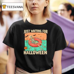 Just Waiting For Halloween Skeleton Pool Float Summerween T Shirt
