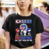 Kansas Sports Teams Forever Not Just When We Win T Shirt