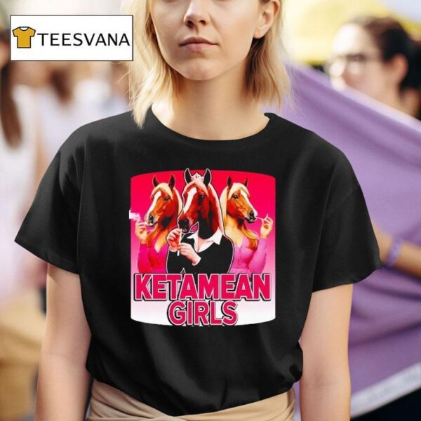 Ketamean Girls New T Shirt
