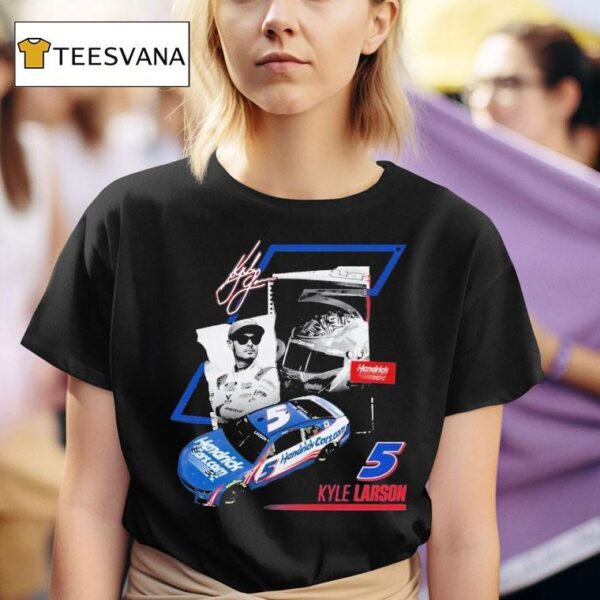 Kyle Larson Hendrickcars Com Rumble Hendrick Motorsports Nascar T Shirt
