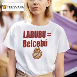 Labubu Is Belcebu T Shirt