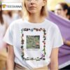 Let Go Or Be Dragged T Shirt