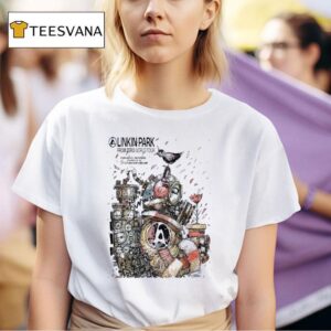 Linkin Park From Zero World Tour On August At Scotiabank Arena Toronto Ontario On T Shirt