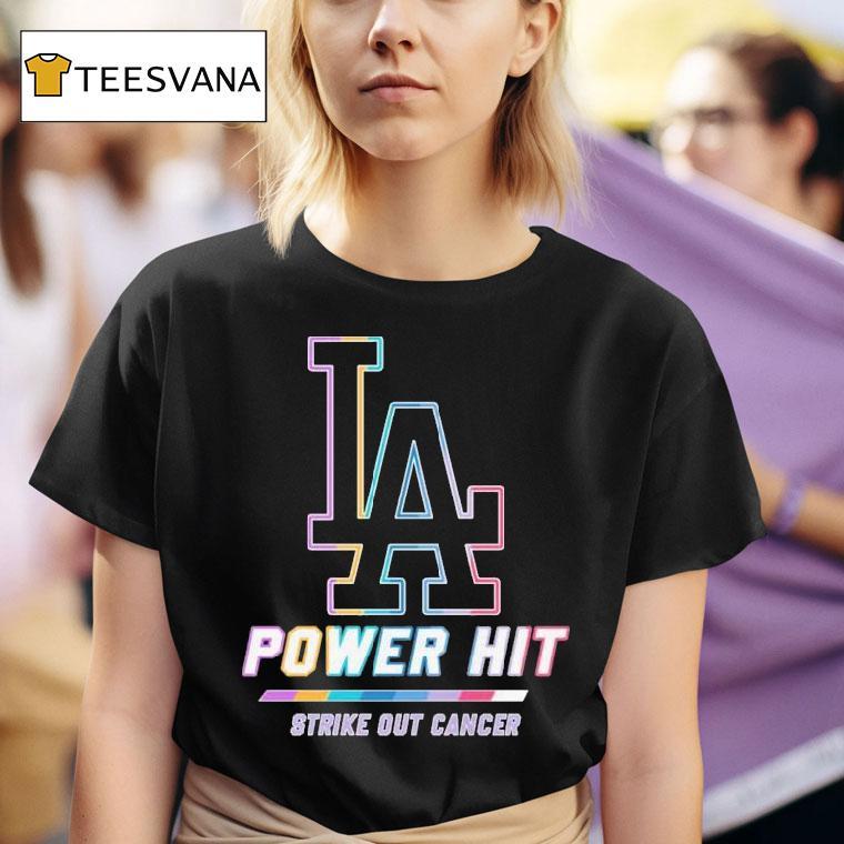 Los Angeles Dodgers Power Hit Strike Out Cancer T Shirt