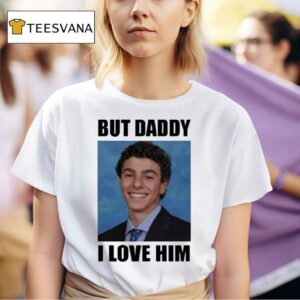 Luigi Mangione But Daddy I Love Him Smiling Luigi S Yk T Shirt