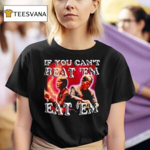 Mads Mikkelsen If You Can T Beat Eem Eat Em T Shirt