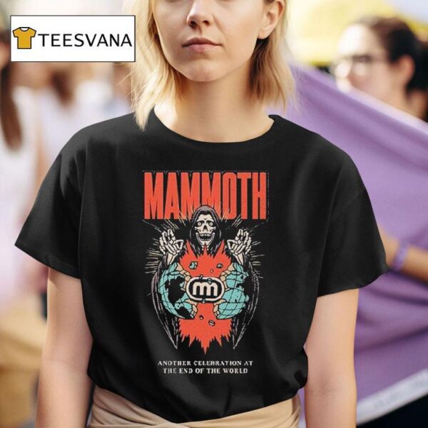 Mammoth Another Celebration At The End Of The World Reaper T Shirt