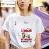 Minion Arguing With A Toddler Is Insane But Here I Am T Shirt