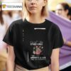 Minion I M Not Like Other Girls I Have Anxiety And Get Really Mean Overstimulated T Shirt