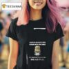 Minion When You Manage To Keep Your Mouth Shut But Your Face Still Displays The Subtitles T Shirt
