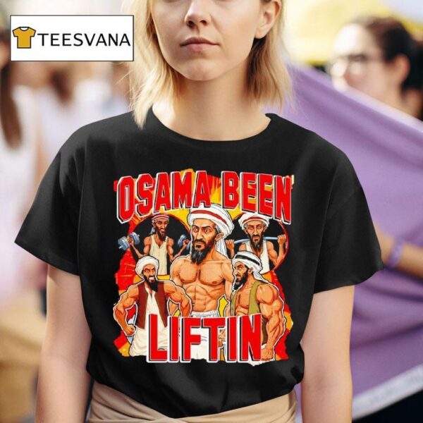 Muscle Osama Bin Been Liftin T Shirt