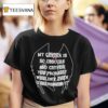 My Gender Is Obscure And Cryptid You Probably Wouldn T Even Understand It Mothman T Shirt