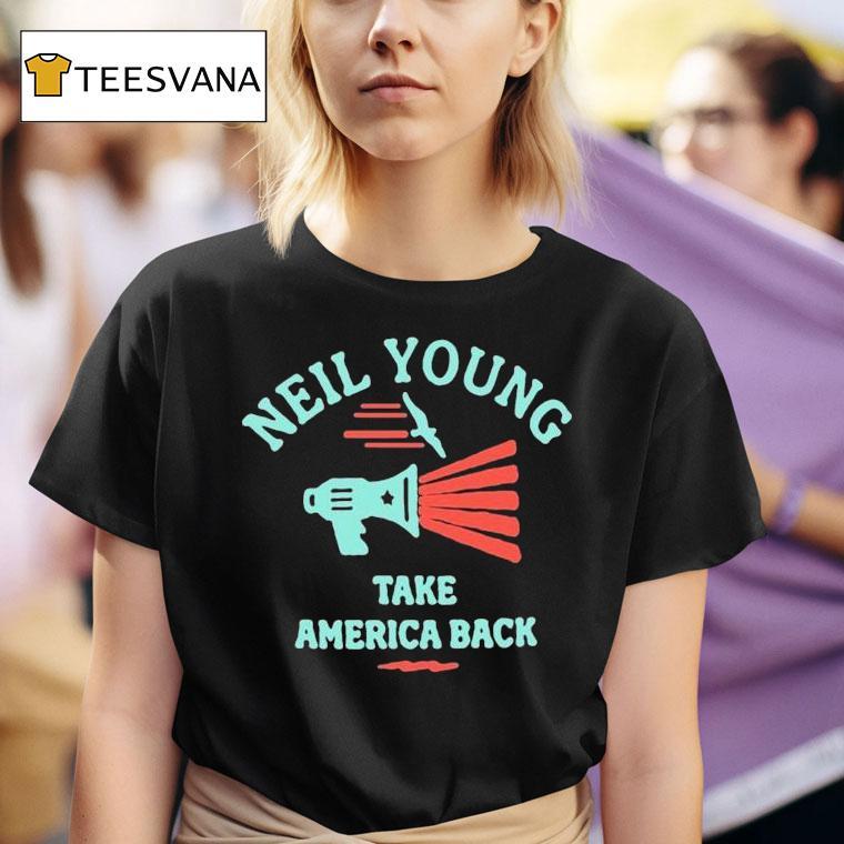 Neil Young Take America Back T Shirt