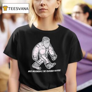 Nick Wilkinson And The Featured Players T Shirt