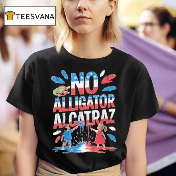 No Alligator Alcatraz Resist Everglades Florida Gator T Shirt