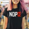 No Kings Nope Protest Sign Horizontal T Shirt