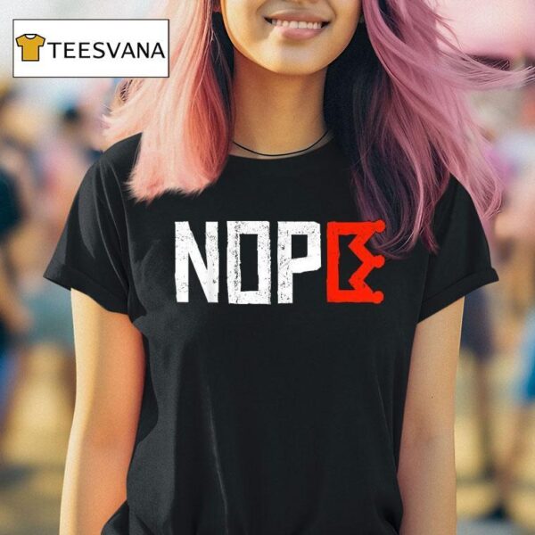 No Kings Nope Protest Sign Horizontal T Shirt