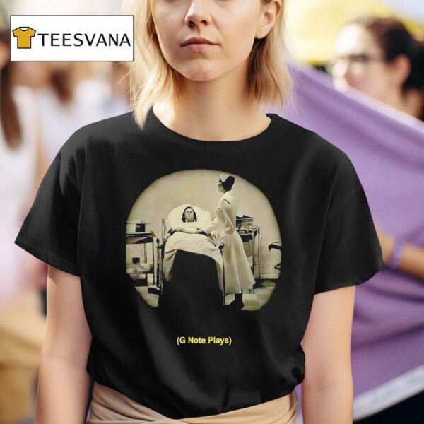 Nurse And Patient G Note Plays T Shirt