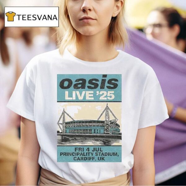 Oasis Event Live July At Principality Stadium Cardiff Uk Demand T Shirt