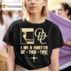 Odc I Am A Martyr Of This Time T Shirt