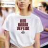 Ohio State Buckeyes Our Honor Defend T Shirt