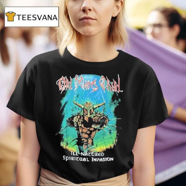 Old Man S Child Ill Natured Spiritual Invasion T Shirt