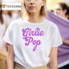 Olivia Rodrigo Girlie Pop T Shirt