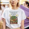 Our Community Will Outlive Every Gun And Bomb Because The Seeds Of Solidarity Are Growing All Over The World Some Things Can T Be Destroyed T Shirt