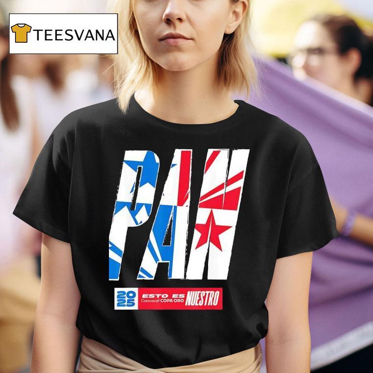 Panama Esto Es Concacaf Copa Oro Nuestro T Shirt