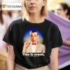 Pee Wee This Is Crack It Isn T Worth I T Shirt