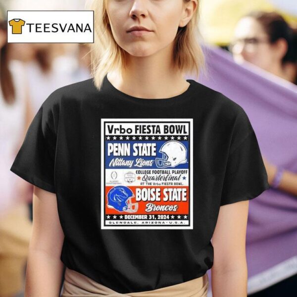 Penn State Nittany Lions Vs Boise State Broncos Cfp Vrbo Fiesta Bowl Matchup Ringside Rivalry T Shirt