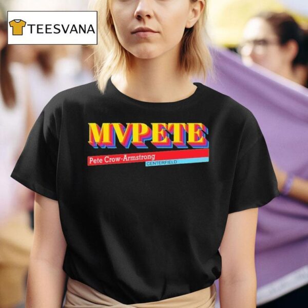 Pete Crow Armstrong Mvpete Centerfield T Shirt
