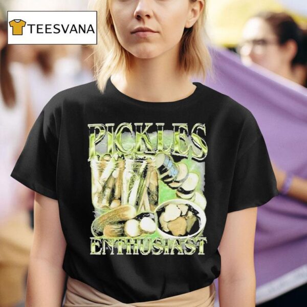 Pickle Enthusias T Shirt