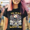 Pittsburgh Slers Yes I M Old But I Saw Back Back Super Bowl Champions T Shirt