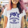 Punkandyo Property T Shirt
