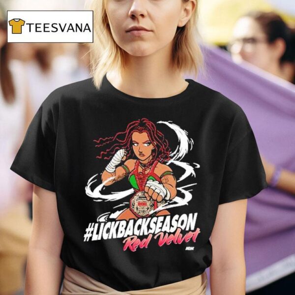 Red Velvet Lickback Season Red Velvet Aew T Shirt