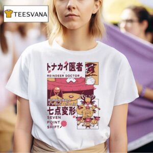 Reindeer Doctor Rumble Ball Seven Point Shift Tony Tony Chopper From One Piece T Shirt