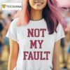 Renee Rapp Not My Fault Fans T Shirt