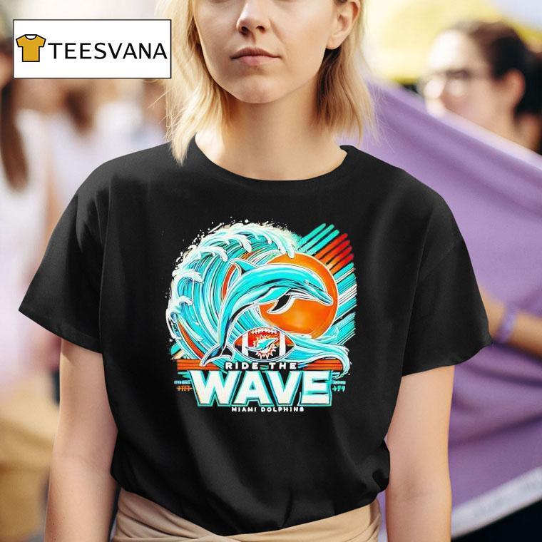 Ride The Wave Miami Dolphins T Shirt
