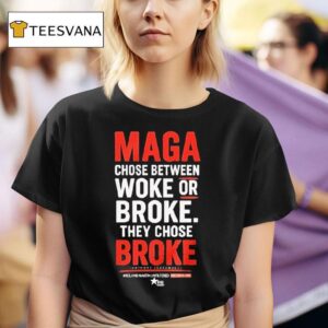 Roland Martin Maga Choose Between Woke Or Broke They Chose Broke Black Star T Shirt