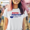 Roto Rooter Sewer Drain Service T Shirt