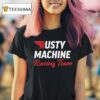Rusty Van Ranch Rusty Racing Team T Shirt