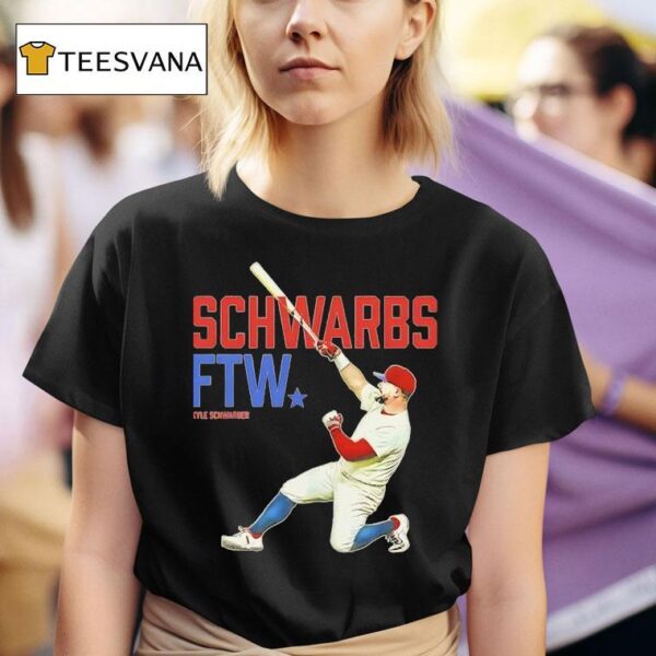 Schwarbs Ftw Kyle Schwarber Apparel Philadelphia Baseball T Shirt